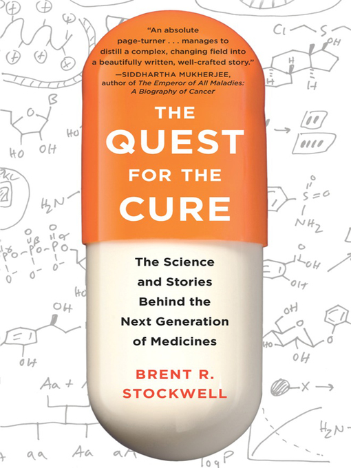 Title details for The Quest for the Cure by Brent Stockwell - Available